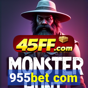 955bet com